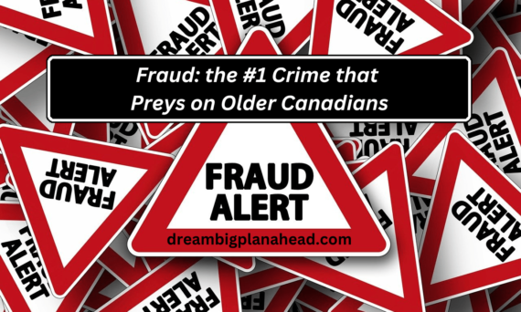 The Truth about Fraud and Older Canadians: #1 Crime