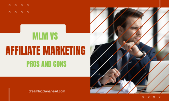The Truth about MLM vs Affiliate Marketing and making money