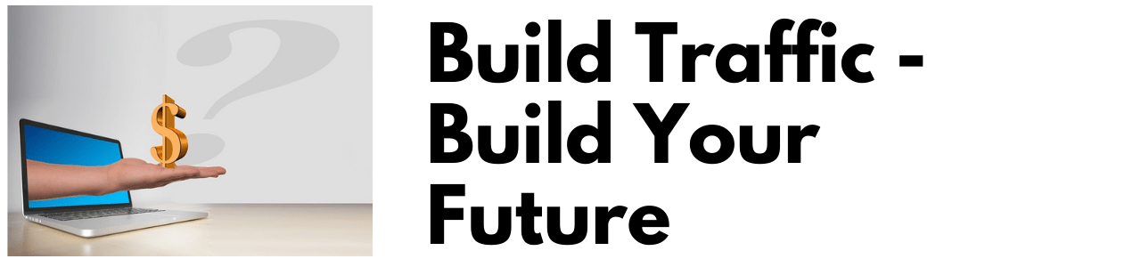 the-best-affiliate-training, build your traffic